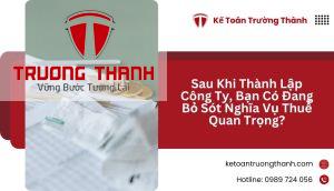 Sau Khi Thành Lập Công Ty, Bạn Có Đang Bỏ Sót Nghĩa Vụ Thuế Quan Trọng?